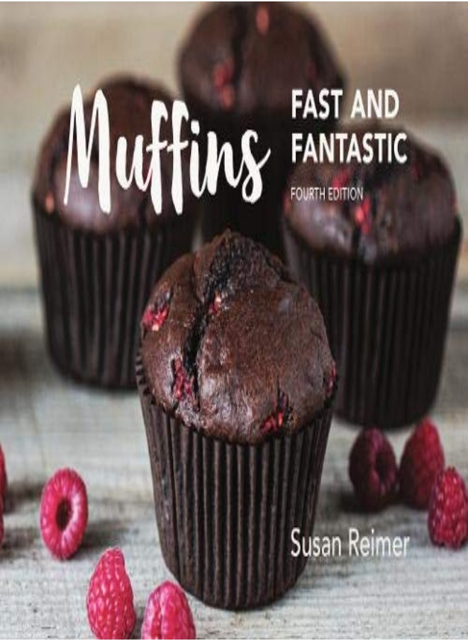 Muffins: Fast and Fantastic 