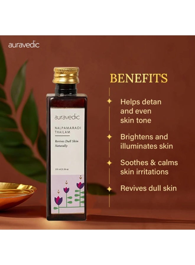 Auravedic Nalpamaradi Thailam for Face Body oil after bath for daily use 100 ml - Image 3