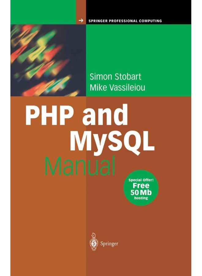 PHP and MySQL Manual: Simple, yet Powerful Web Programming