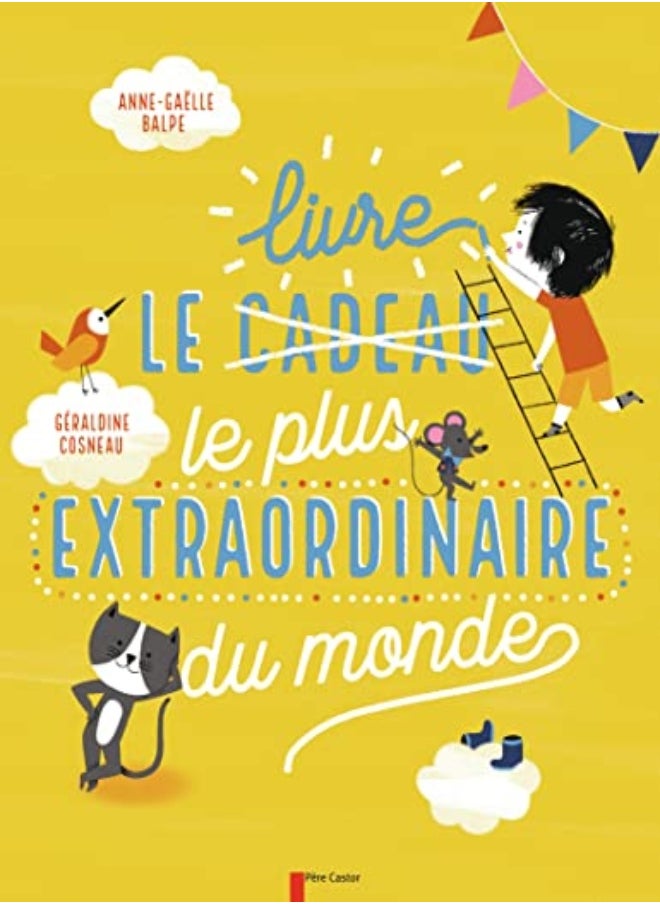 Le livre le plus extraordinaire du monde 