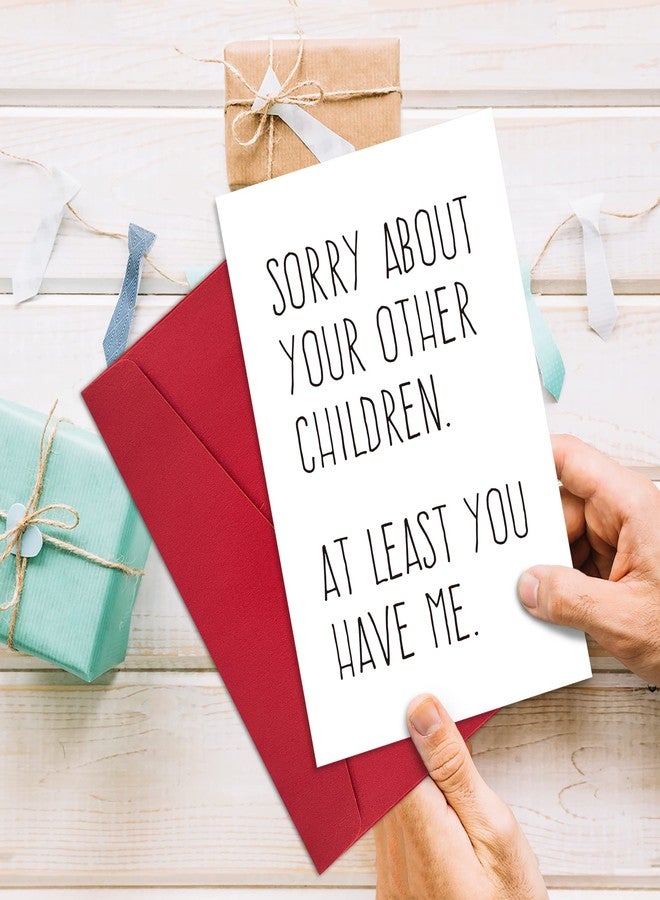Ogeby Funny Fathers Day Card Gifts from Daughter Son, Sarcastic Father’s Day Card Gift for Dad, Sorry About Your Other Children - Image 3