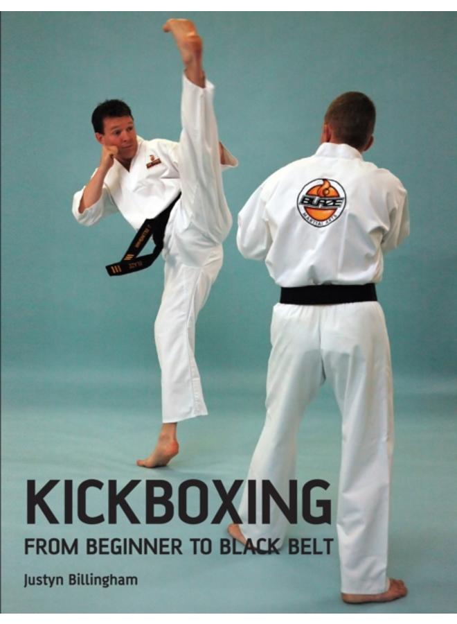 Kickboxing : From Beginner to Black Belt 