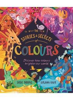 Stories and Secrets of Colours 