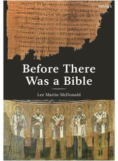 Before There Was a Bible: Authorities in Early Christianity  - Image 2