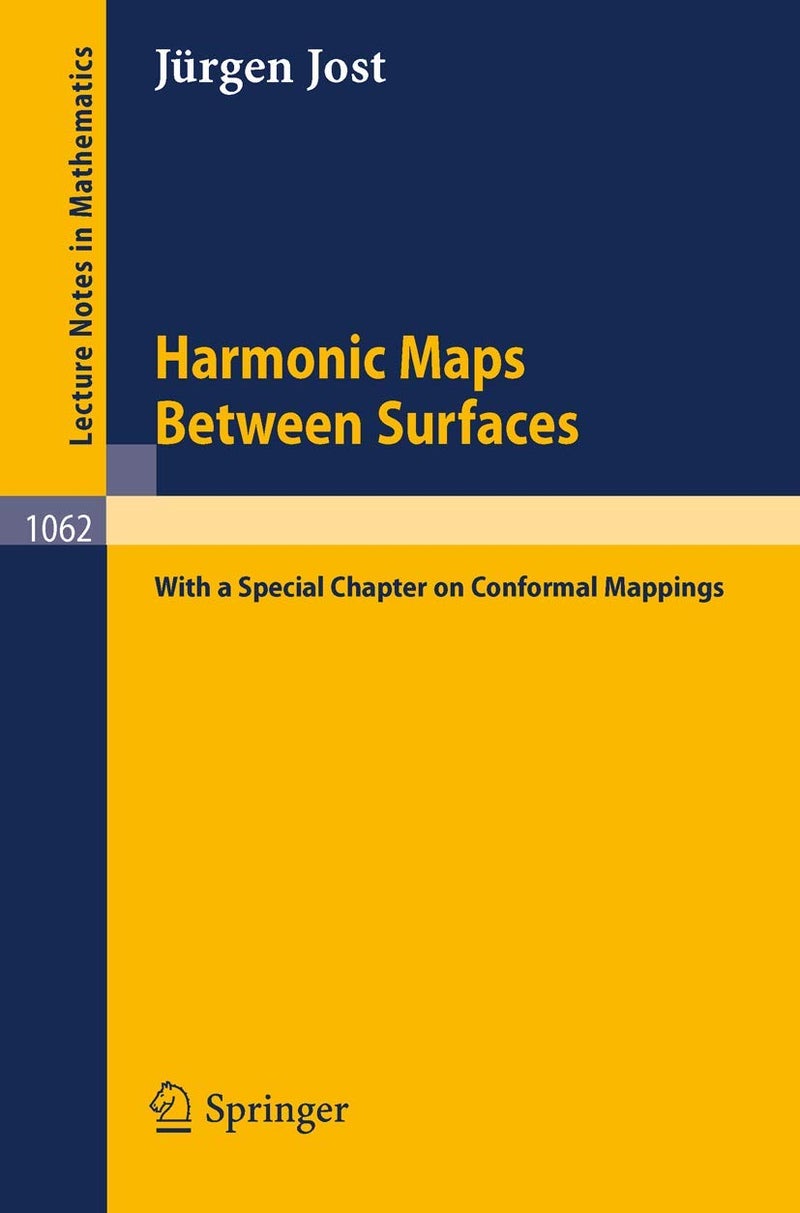 Harmonic Maps Between Surfaces: (With a Special Chapter on Conformal Mappings) 