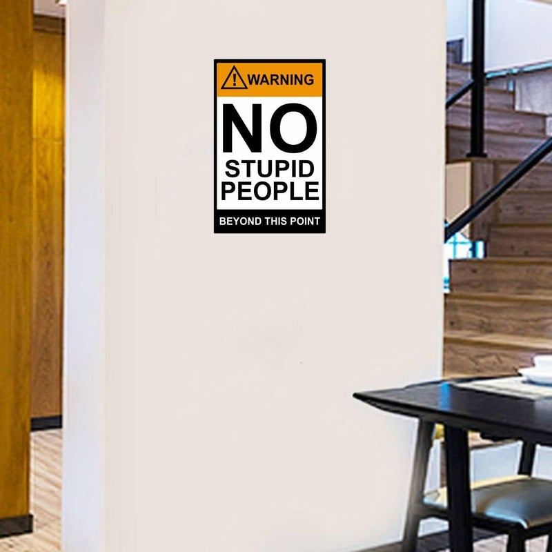 Asmi Collections No Stupid People Wall Sticker - Image 2