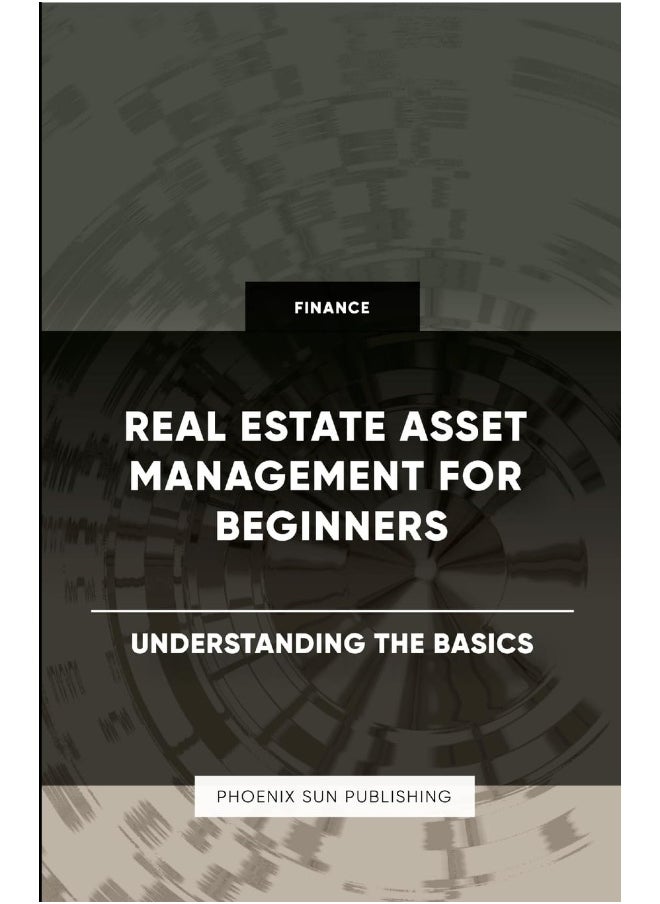 null - Real Estate Asset Management for Beginners - Understanding the Basics - Image 1