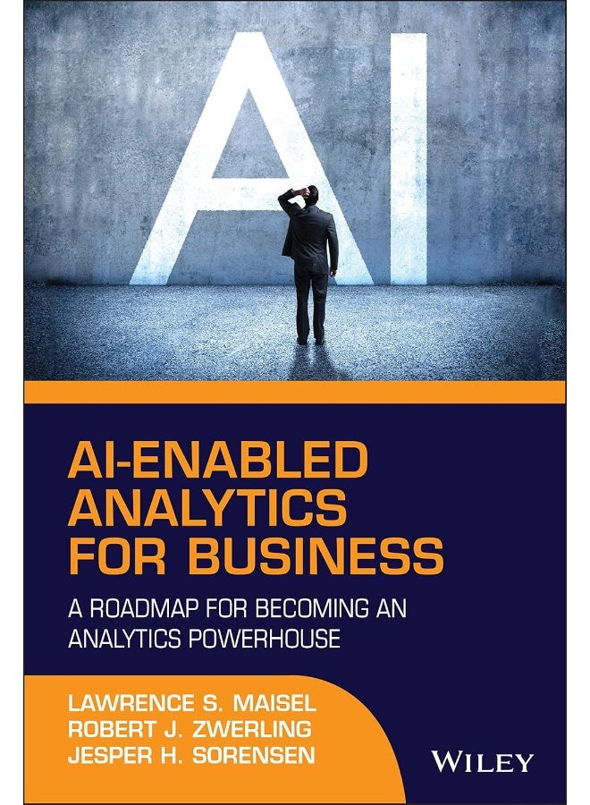 WILEY AI–Enabled Analytics for Business – A Roadmap for Becoming an Analytics Powerhouse  - Image 1