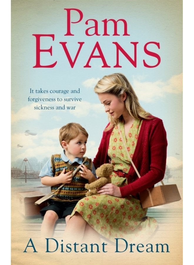 A Distant Dream It takes courage and forgiveness to survive sickness and war - Paperback