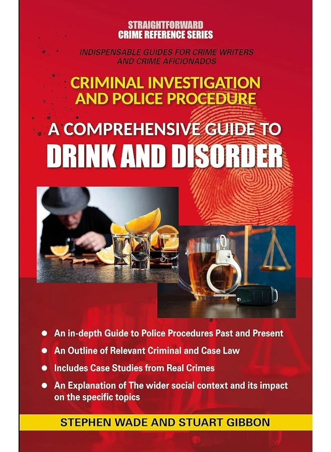 A Comprehensive Guide To Drink And Disorder - Image 1