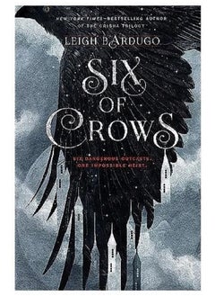 six of crows - BY Leigh Bardugo