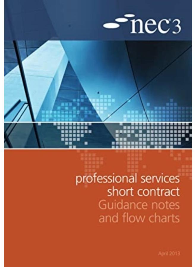 NEC3 Professional Services Short Contract Guidance Notes and Flow Charts 