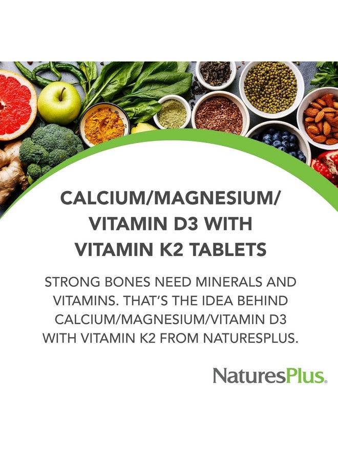 NaturesPlus Calcium/Magnesium/Vitamin D3 with Vitamin K2 - Supports Bone & Immune Health - Vegetarian, Gluten Free - 180 Tablets - 45 Servings - Image 3