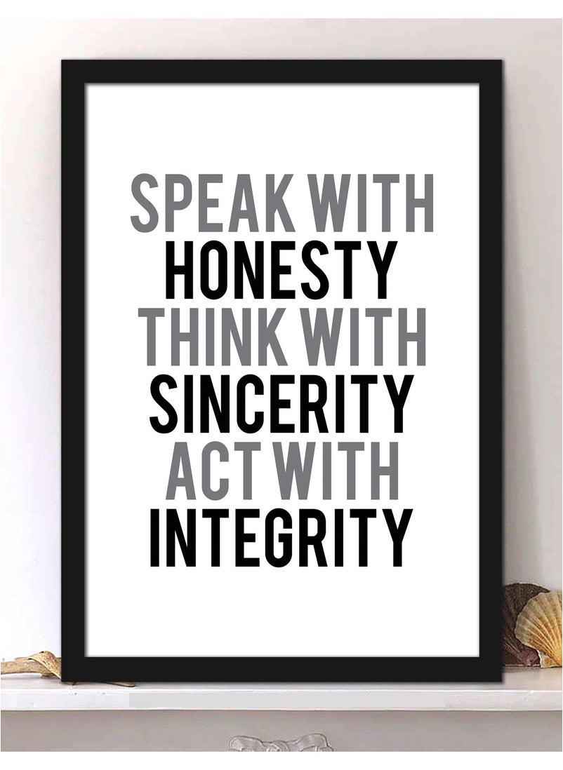 Spoil Your Wall - Wall Posters with Honesty Sincerity Integrity Motivational Quote and Black Frame - Wall Arts Home Décor Photo Frames - 40x55cm by Spoil Your Wall - Image 1
