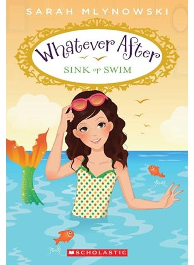 Sink or Swim (Whatever After #3)