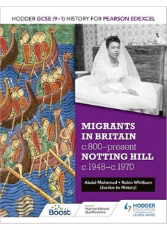 Hodder GCSE (9–1) History for Pearson Edexcel: Migrants in Britain, c800–present and Notting Hill c1948–c1970  - Image 1