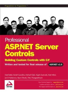 Professional ASP.NET Server Controls: Building Custom Controls with C# 