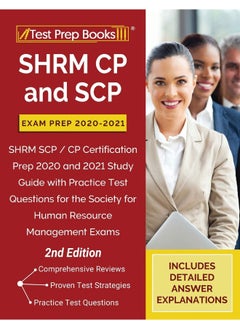 SHRM CP and SCP Exam Prep 2020-2021: SHRM SCP / CP Certification Prep 2020 and 2021 Study Guide with Practice Test Questions for the Society for Human Resource Management Exams [2nd Edition] 