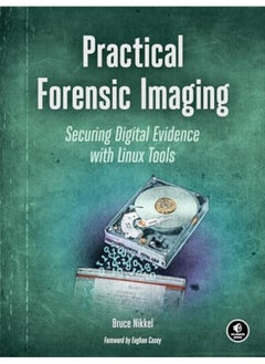 Practical Forensic Imaging By Nikkel, Bruce Paperback 