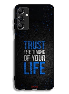 Samsung Galaxy A24 4G Protective Case Cover Trust The Timing Of Your Life