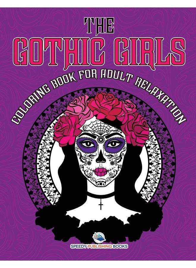 The Gothic Girls Coloring Book for Adult Relaxation  - Image 1