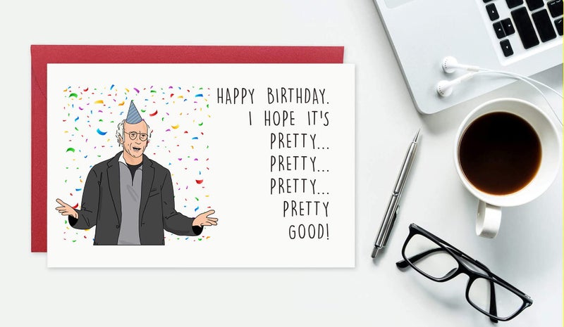 Gonzey Funny Larry David Birthday Card,Funny Birthday Card,Pretty Good Greeting Cards - Image 3