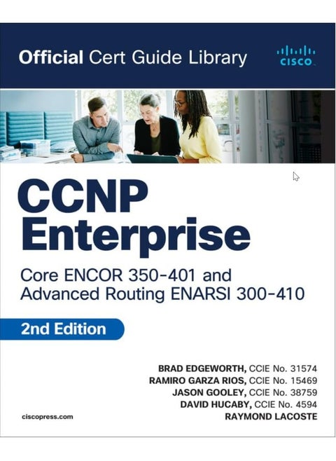 CCNP Enterprise Core Encor 350-401 and Advanced Ro