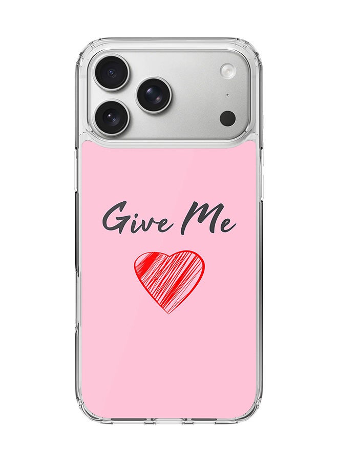 Stylizedd Classic Clear MagSafe Case for iPhone 17 Pro Max , Hybrid Soft Case Flexible Edges Anti Drop TPU PC Gel Thin Transparent Cover [ Designed for iPhone 17 Pro Max ] - Give me love