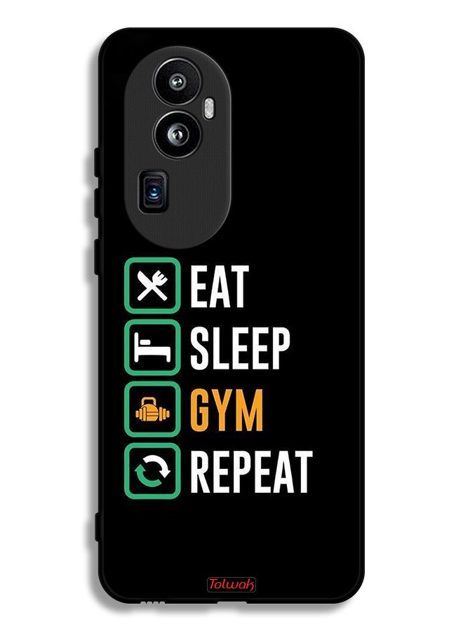 Oppo Reno10 Pro (China) Protective Case Cover Eat Sleep Gym Repeat