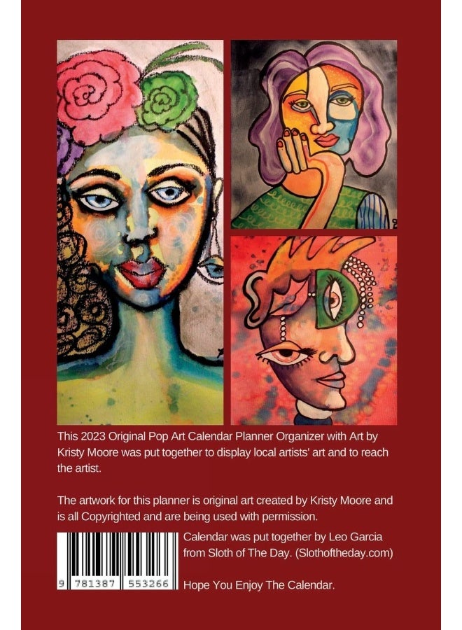 2023 Original Pop Art Calendar Planner Organizer Art by Kristy Moore: Calendar Planner for 2023 with Art from a Local Artist  - Image 2
