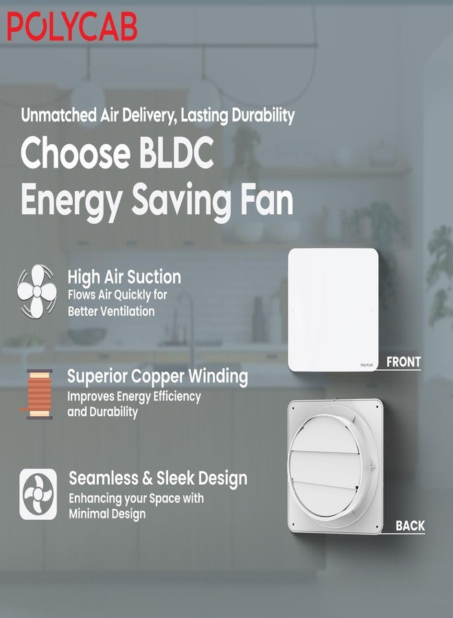 Polycab Freshly Prime BLDC 150mm Energy Efficient Exhaust fan for Kitchen, Bathroom | Noiseless, Sleek Design Easy to Clean | High Speed, Powerful Motor, 100% Copper Winding, 2 Year Warranty【White】 - Image 3