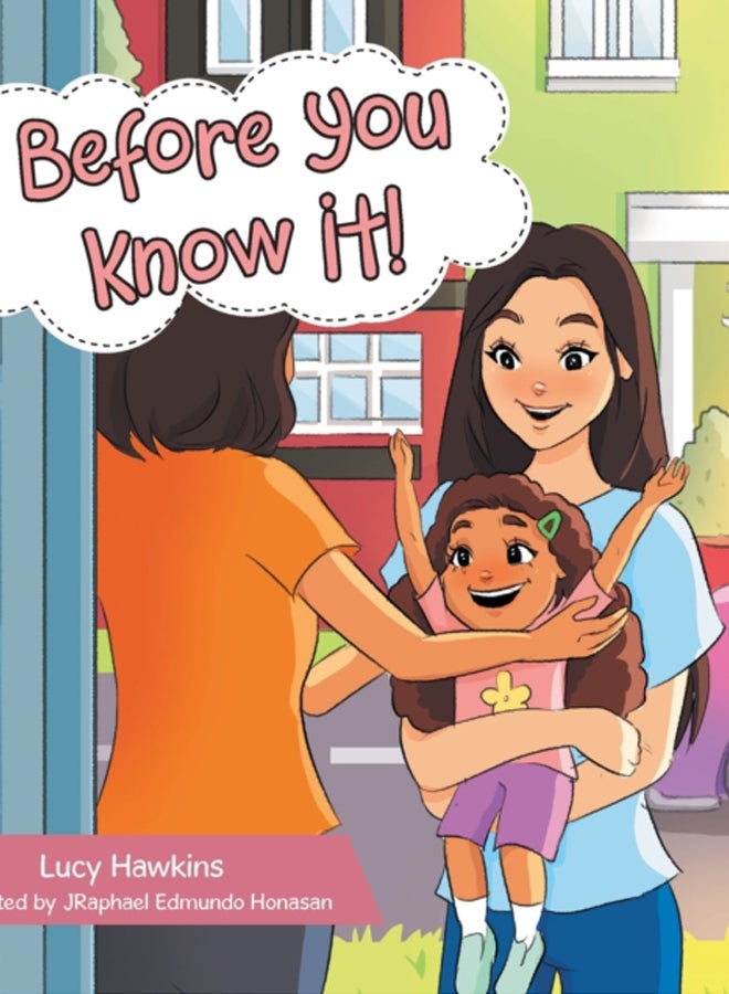 Before You Know It! 