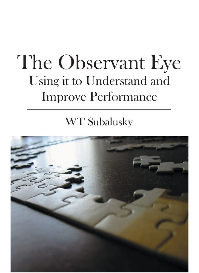 null - The Observant Eye: Using it to Understand and Improve Performance - Image 1