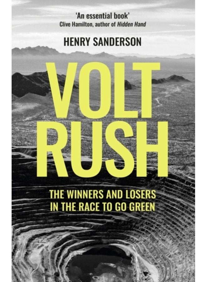 Volt Rush The Winners and Losers in the Race to Go Green - Paperback
