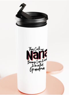 LIT White Tumbler Best Nana ever Quote Straight Tumbler Best Grand Ma Ever Best Nana Gift  - Image 4