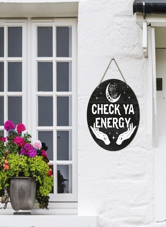 HSNBT Check Ya Energy Door Sign, Funny Welcome Sign for Front Door Porch, Meditation Spiritual Door Sign Witch Witchy Wall Decorations Gothic House Decor - Image 4