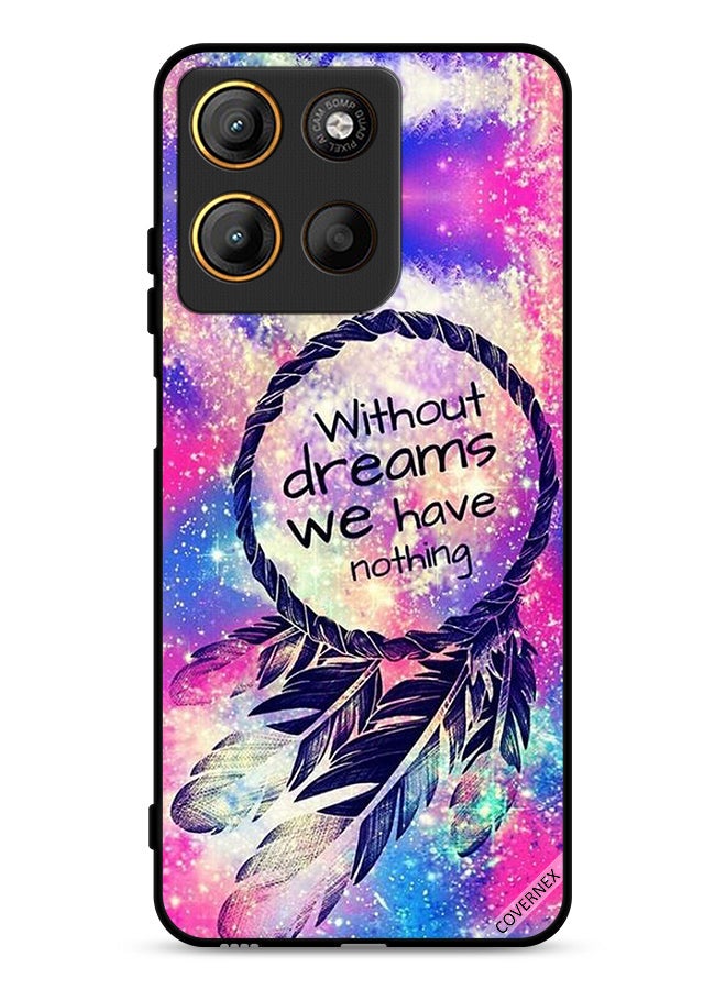 Covernex Motorola Moto G15 Protective Case Cover Without Dreams We Have Nothing