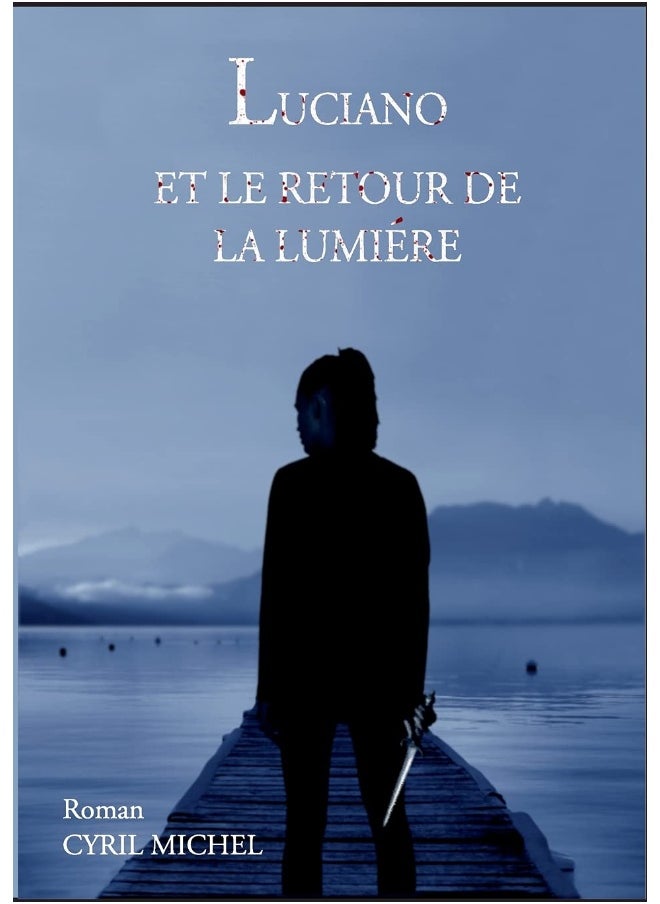 Luciano et le retour de la lumière 