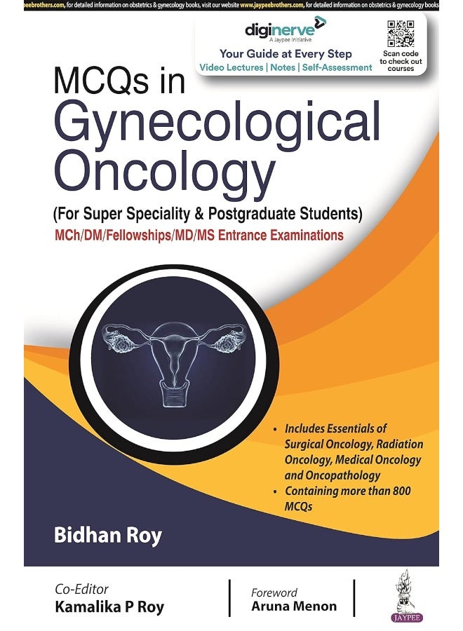 MCQs in Gynecological Oncology: (For Super Speciality & Postgraduate Students) 
