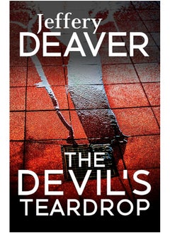 The Devil's Teardrop