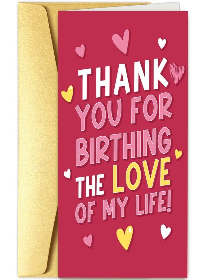 Goroar Mother’s Day Card for Mother-in-Law, Mother in Law Thank You Card, Thank You for Birthing The Love of My Life - Image 1