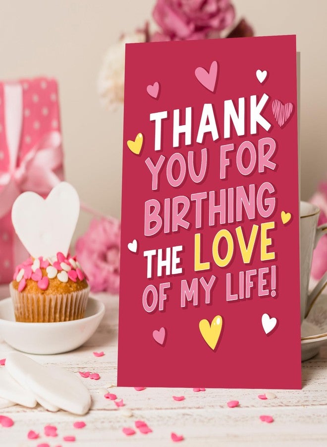 Goroar Mother’s Day Card for Mother-in-Law, Mother in Law Thank You Card, Thank You for Birthing The Love of My Life - Image 2