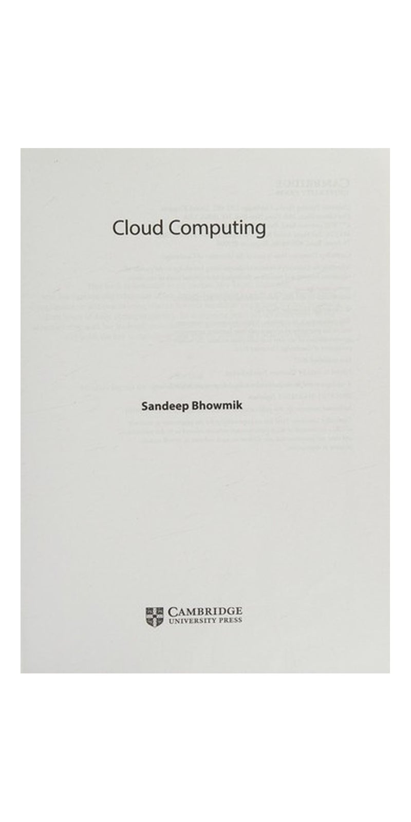 Cloud Computing | Authored by Sandeep Bhowmik | Paperback | Published by Cambridge University Press