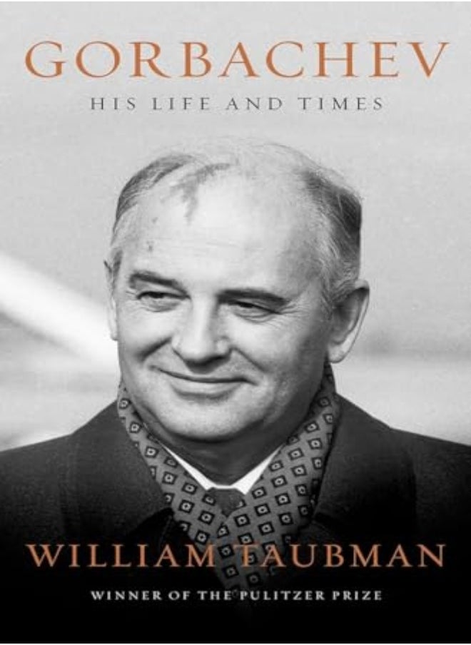 Gorbachev His Life And Times 