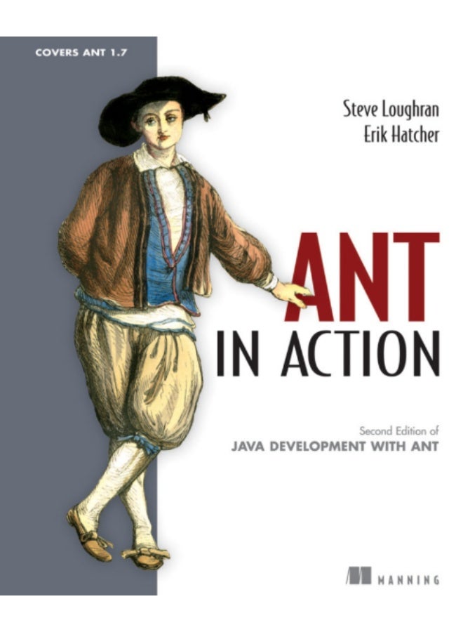 Ant in Action is a comprehensive guide for Java developers, focusing on using the powerful Ant tool to manage the software development lifecycle. - Image 1