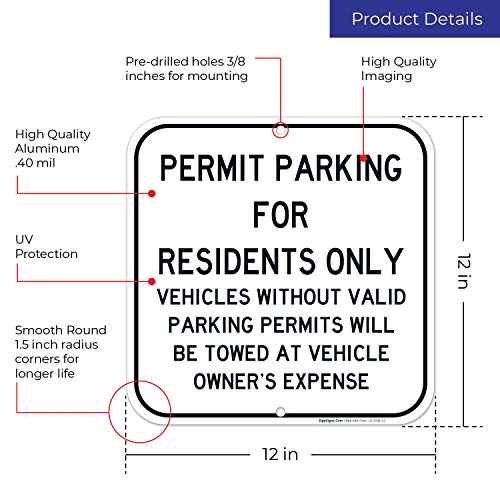 Sigo Signs Permit Parking Sign, Residents Parking Only Sign, 12x12 Inches, Rust Free .040 Aluminum, Fade Resistant, Made in USA - Image 3