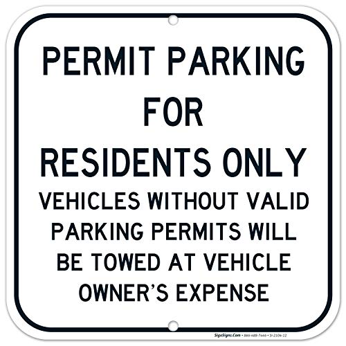 Sigo Signs Permit Parking Sign, Residents Parking Only Sign, 12x12 Inches, Rust Free .040 Aluminum, Fade Resistant, Made in USA - Image 1