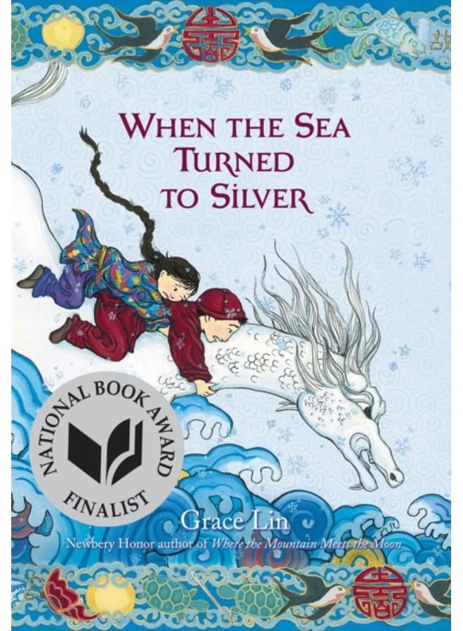 When the Sea Turned to Silver 