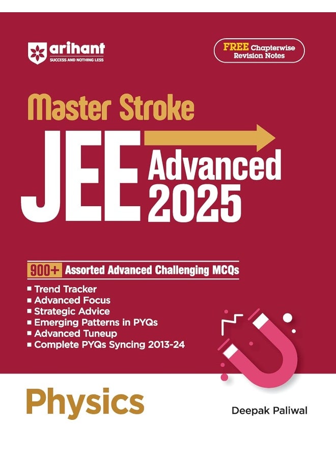 Arihant Masterstroke for JEE Advanced 2025: Physics | 900+ Assorted Advanced Challenging MCQs for JEE Advanced practice  - Image 1