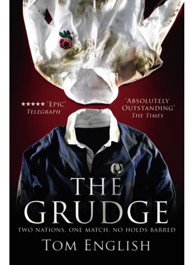 The Grudge : Two Nations, One Match, No Holds Barred
